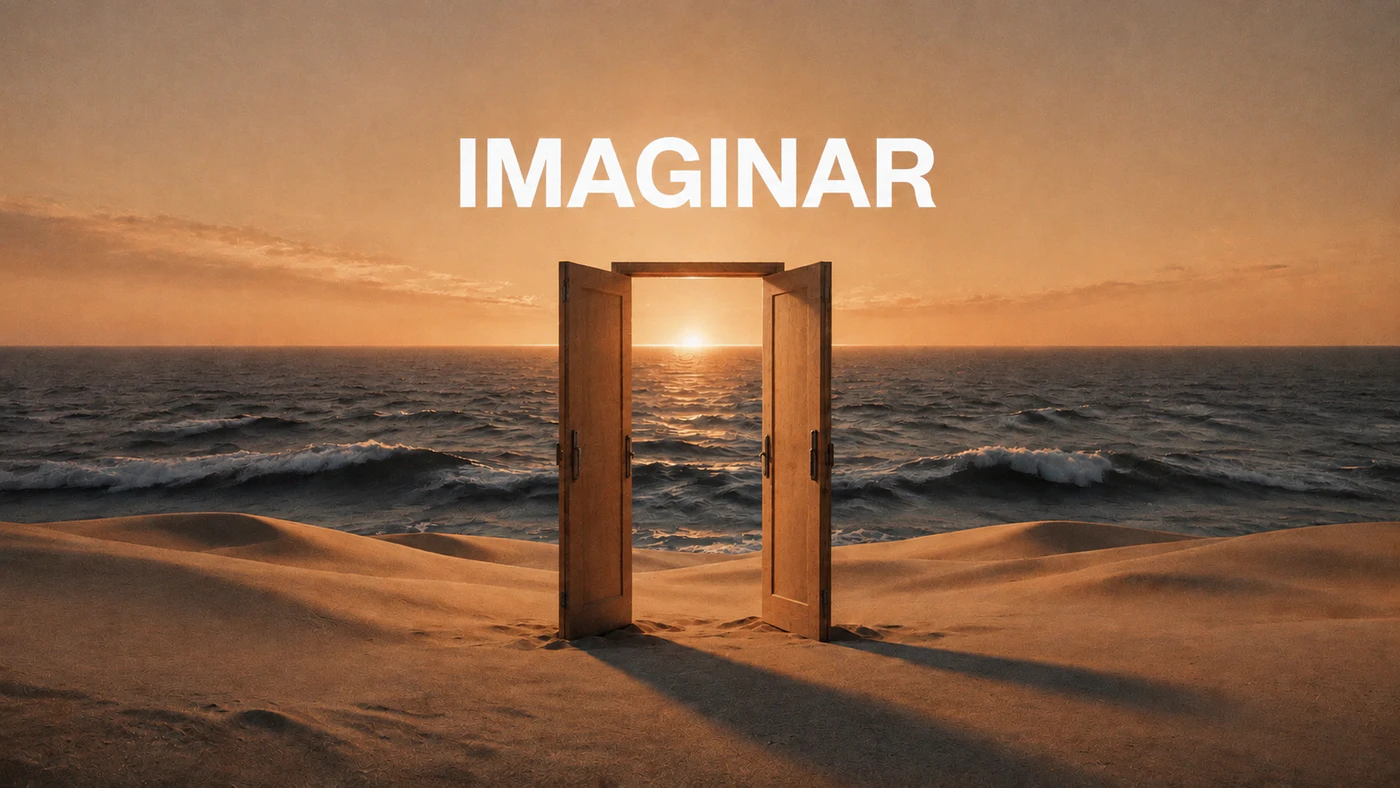 Porta aberta no deserto revelando um oceano, com a palavra "IMAGINAR"